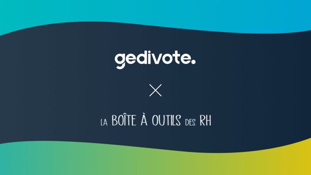 Gedivote : replay du webinaire avec La boîte à outils RH